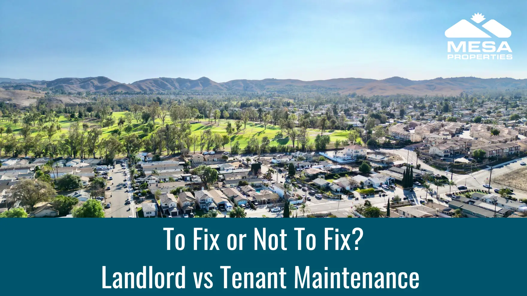 To Fix or Not to Fix?: Landlord vs Tenant Maintenance